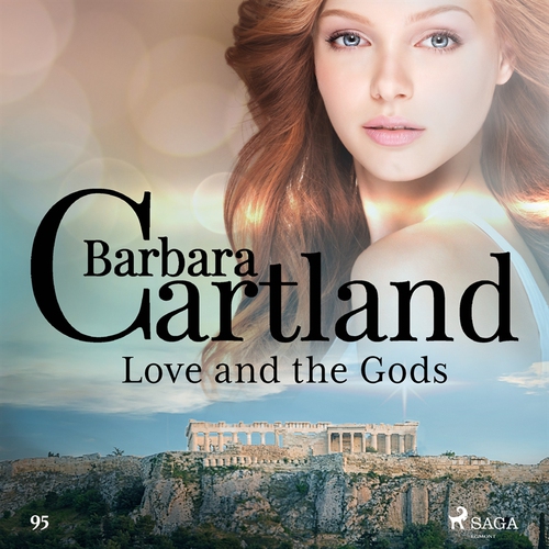 Omslagsbild till ljudboken Love and the Gods (Barbara Cartlands Pink Collection 95)