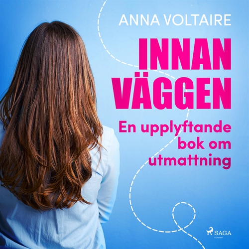 Omslagsbild till ljudboken Innan väggen: en upplyftande bok om utmattning