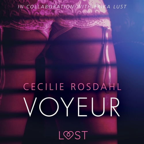Omslagsbild till ljudboken Voyeur – Sexy erotica