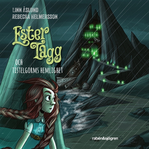 Omslagsbild till ljudboken Ester Tagg och Tistelgorms hemlighet