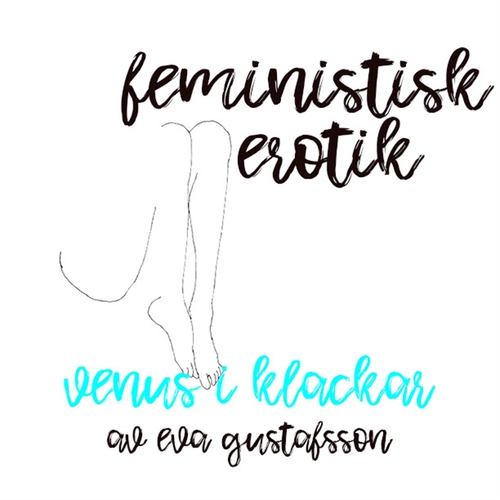 Omslagsbild till ljudboken Feministisk erotik – Venus i klackar