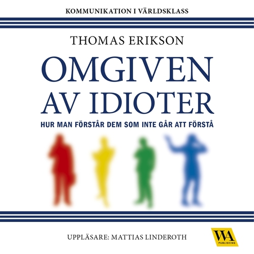 Omslagsbild till ljudboken Omgiven av idioter