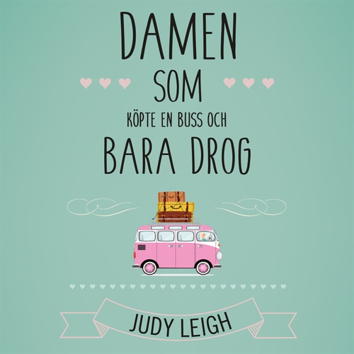 Omslagsbild till ljudboken Damen som köpte en buss och bara drog