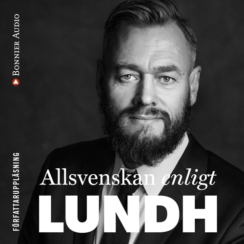 Omslagsbild till ljudboken Allsvenskan enligt Lundh : Makten, pengarna och tystnaden i svensk klubbfotboll