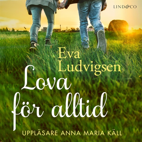 Omslagsbild till ljudboken Lova för alltid