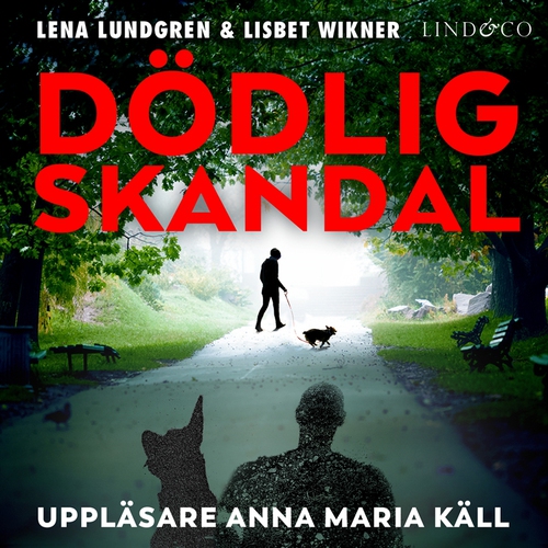 Omslagsbild till ljudboken Dödlig skandal