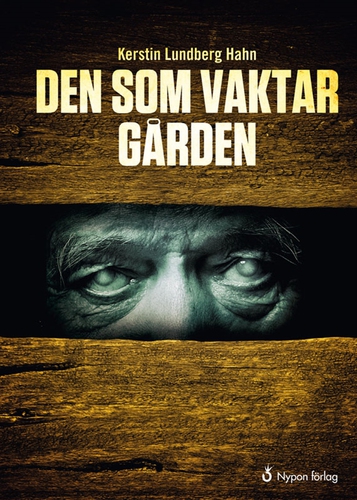 Omslagsbild till ljudboken Den som vaktar gården