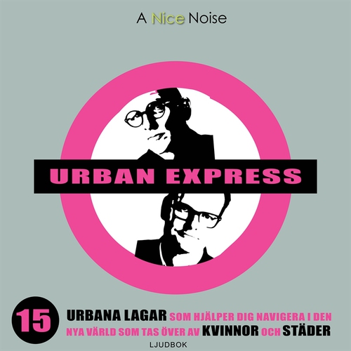 Omslagsbild till ljudboken Urban express