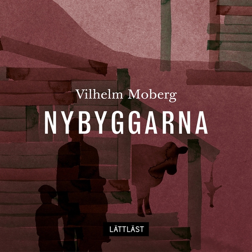 Omslagsbild till ljudboken Nybyggarna / Lättläst