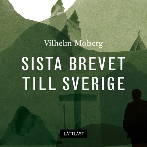 Omslagsbild till ljudboken Sista brevet till Sverige / Lättläst